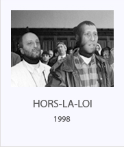Hors la loi